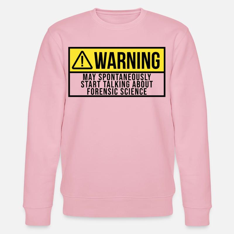 Forensic Science - Stanley/Stella CHANGER Unisex Organic Sweatshirt - cotton pink
