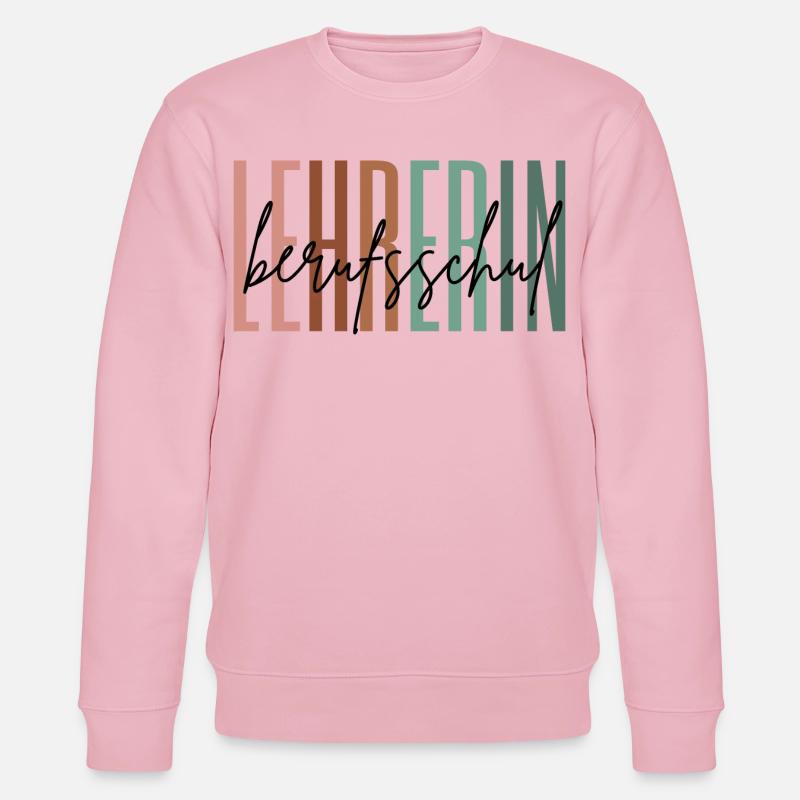Lehrerin Berufsschule Berufsschullehrerin Geschenk - Stanley/Stella Unisex Bio-Sweatshirt CHANGER  - Hellrosa