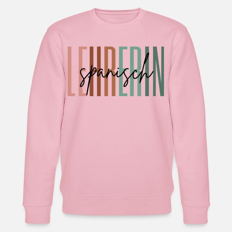 Lehrerin Spanisch Spanischlehrerin Geschenk - Stanley/Stella Unisex Bio-Sweatshirt CHANGER  - Hellrosa