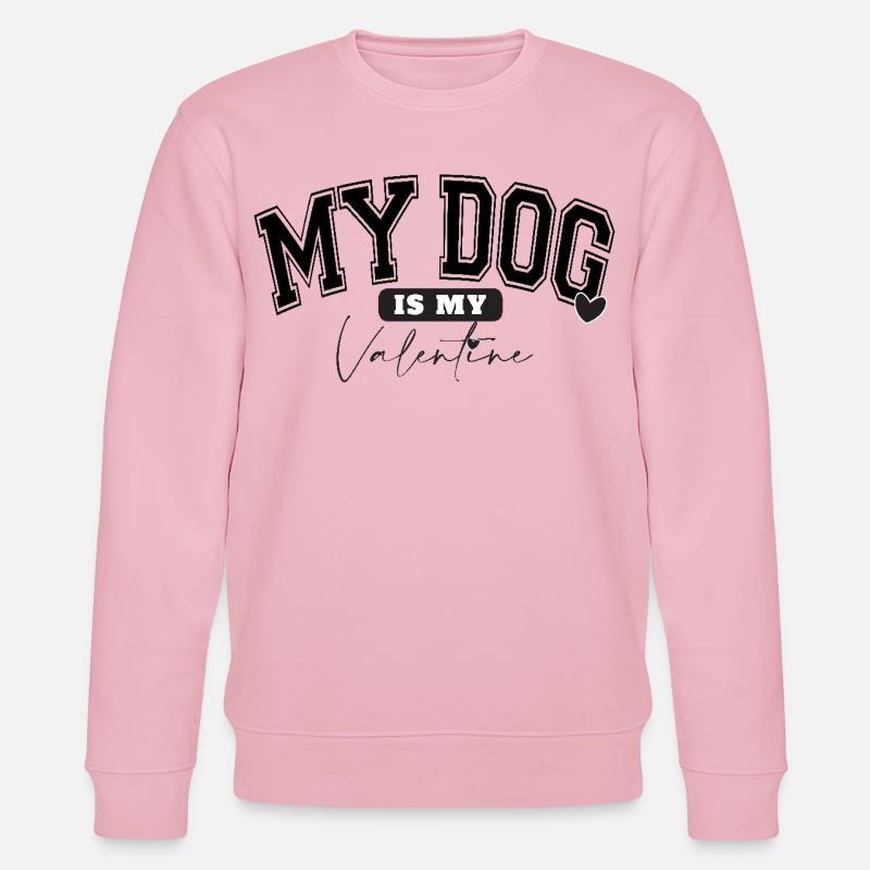 MON CHIEN EST MON VALENTIN - Sweat bio CHANGER Stanley/Stella Unisexe - rose pâle