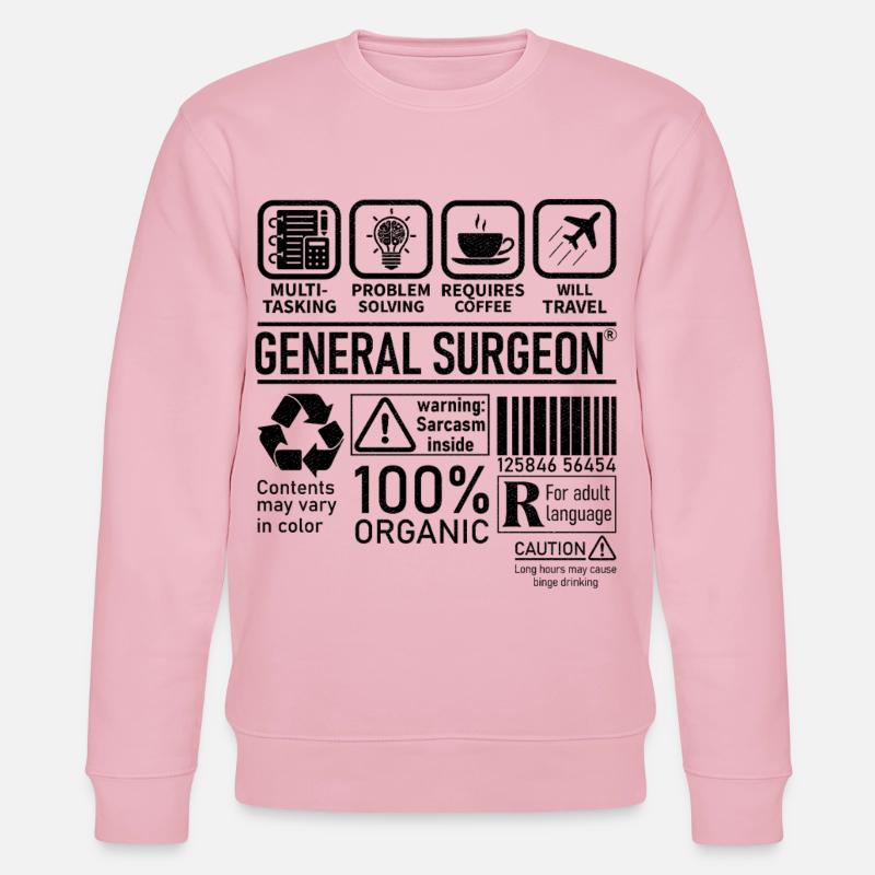General Surgeon multi tasking problem solving - Stanley/Stella Unisex Bio-Sweatshirt CHANGER  - Hellrosa