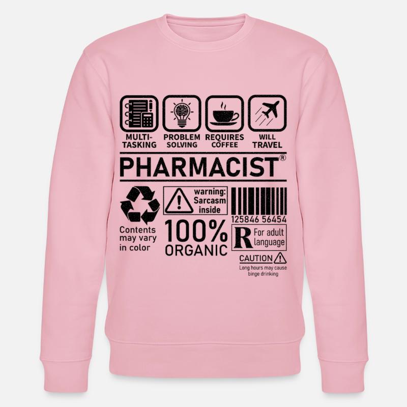 Pharmacist multi tasking problem solving - Stanley/Stella Unisex Bio-Sweatshirt CHANGER  - Hellrosa