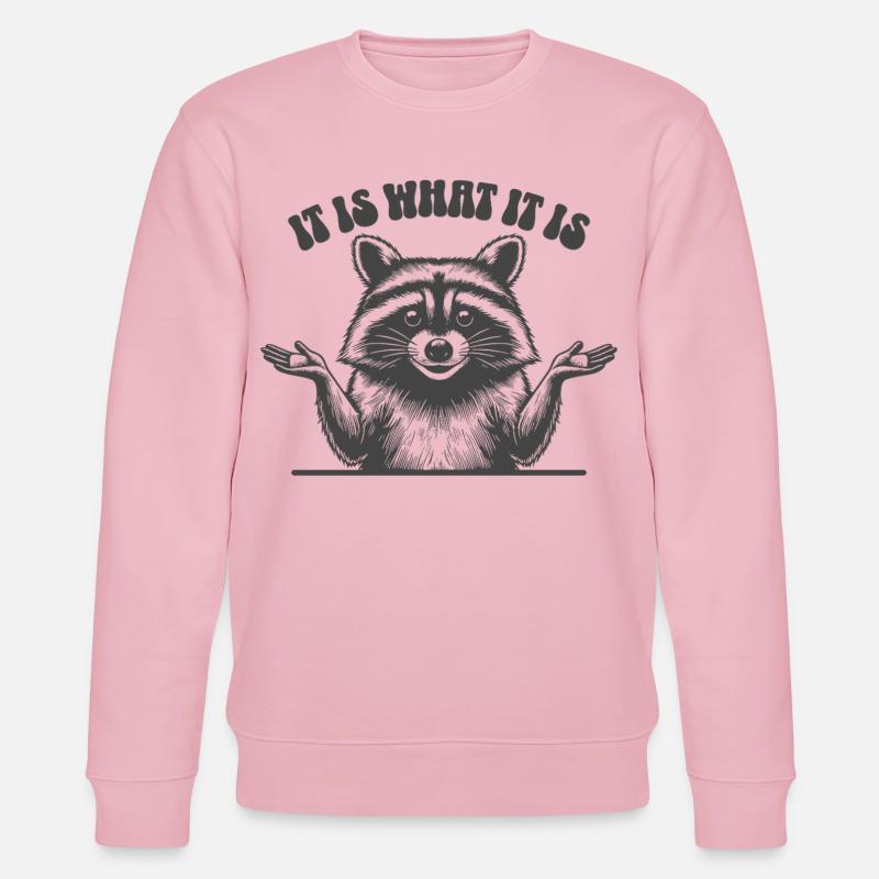 Raccoon - C’est ce que c’est - Sweat bio CHANGER Stanley/Stella Unisexe - rose pâle