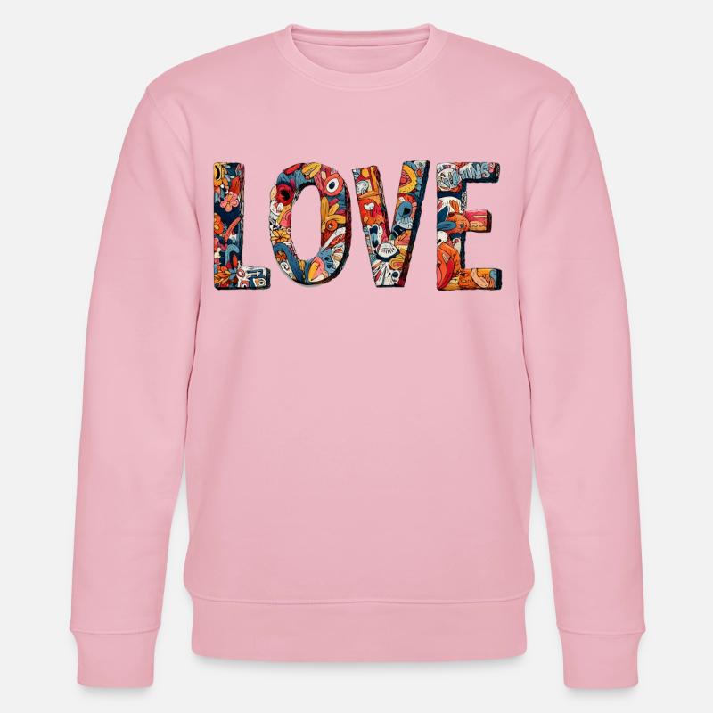 Conception créative de graffitis LOVE - Sweat bio CHANGER Stanley/Stella Unisexe - rose pâle