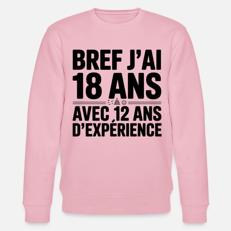 18 Ans avec 12 Ans d'Expérience - Sweat bio CHANGER Stanley/Stella Unisexe - rose pâle
