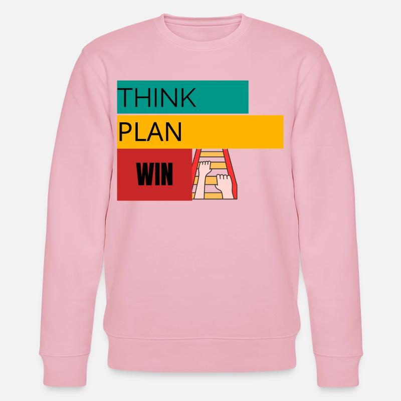RÉFLÉCHIR · PLAN · WIN – T-shirt motivant - Sweat bio CHANGER Stanley/Stella Unisexe - rose pâle