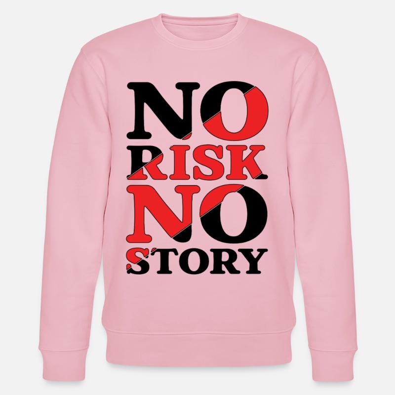 Pas de risque, pas d’histoire - Sweat bio CHANGER Stanley/Stella Unisexe - rose pâle