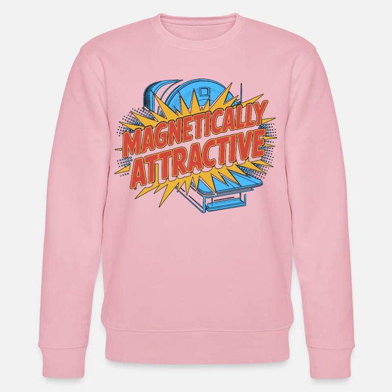 MRI Tech Magnetically Attractive MRI Technologist - Stanley/Stella Unisex Bio-Sweatshirt CHANGER  - Hellrosa
