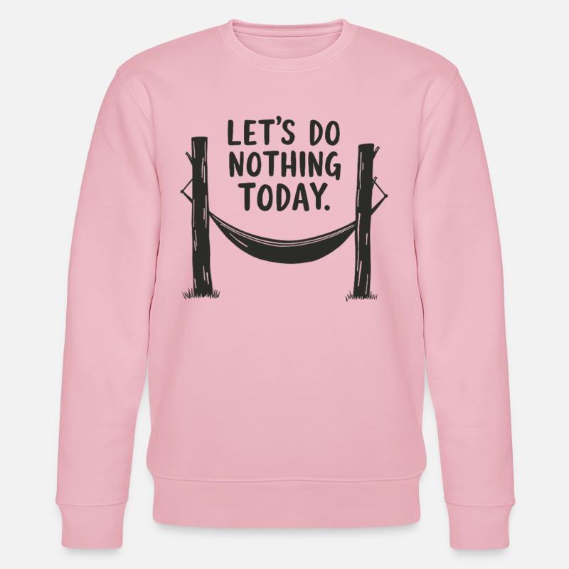 Let's do nothing today Hängematte Entspannung - Stanley/Stella Unisex Bio-Sweatshirt CHANGER  - Hellrosa