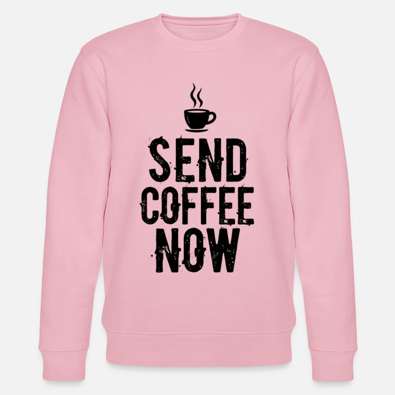 Send Coffee Now Kaffee Koffein Spruch - Stanley/Stella Unisex Bio-Sweatshirt CHANGER - Hellrosa