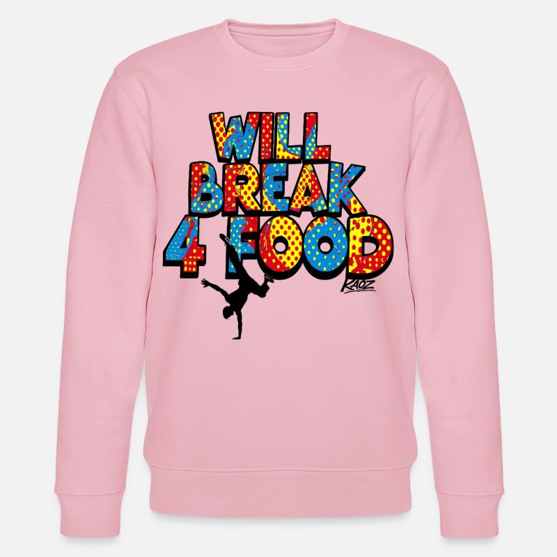 Will Break 4 Mad Pop Breakdance Hip-Hop - Stanley/Stella økologisk unisex-sweatshirt CHANGER  - lys rosa