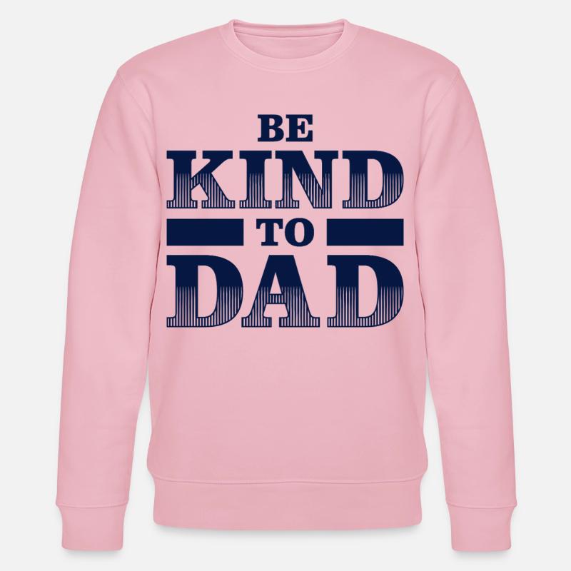 Sei nett zu Papa Hemd – Geschenkidee - Stanley/Stella Unisex Bio-Sweatshirt CHANGER  - Hellrosa