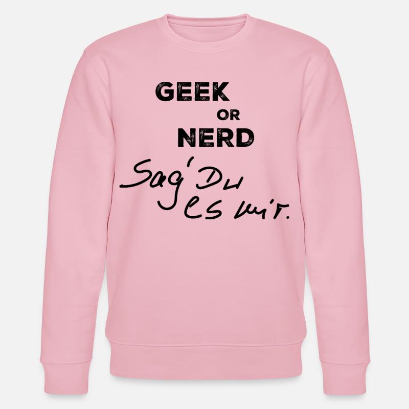 Geek oder Nerd - Stanley/Stella Unisex Bio-Sweatshirt CHANGER  - Hellrosa