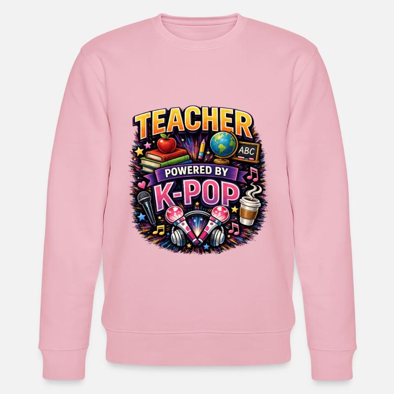 Teacher Powered By K-Pop - Stanley/Stella Unisex Bio-Sweatshirt CHANGER  - Hellrosa