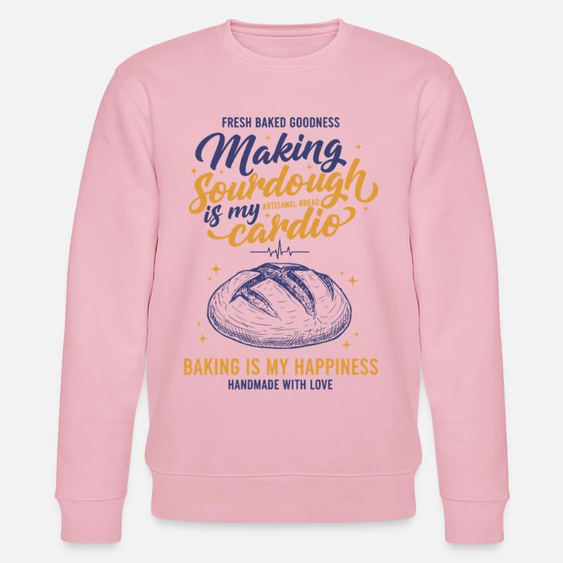 Sourdough Bread Baking Making Sourdough - Stanley/Stella CHANGER Unisex Organic Sweatshirt - cotton pink