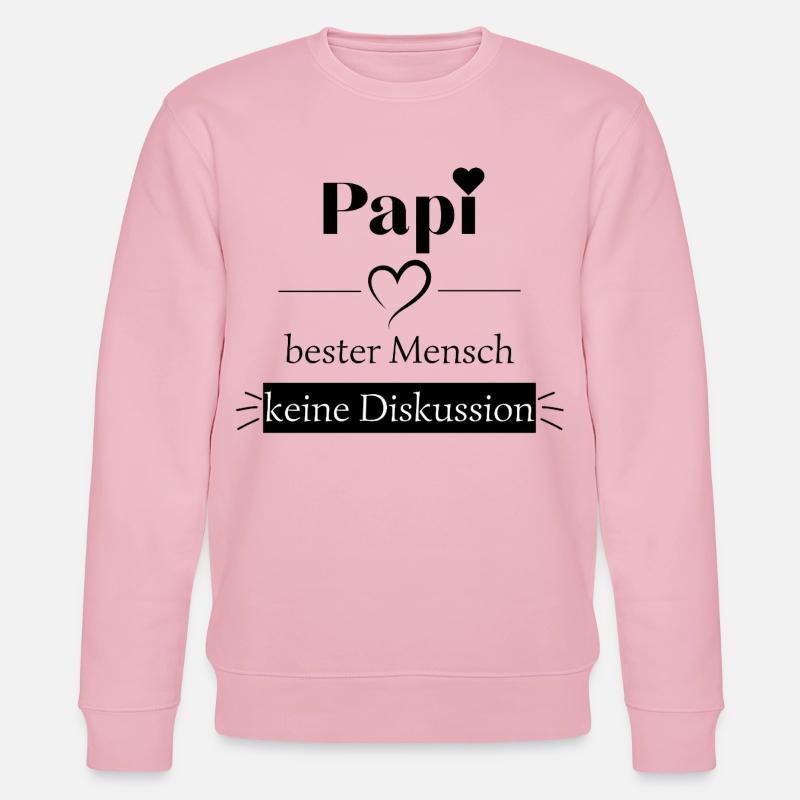 Papi bester Mensch - keine Diskussion - Stanley/Stella Unisex Bio-Sweatshirt CHANGER - Hellrosa