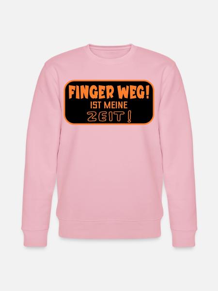 Finger Weg Zeit - Stanley/Stella Unisex Bio-Sweatshirt CHANGER - Hellrosa