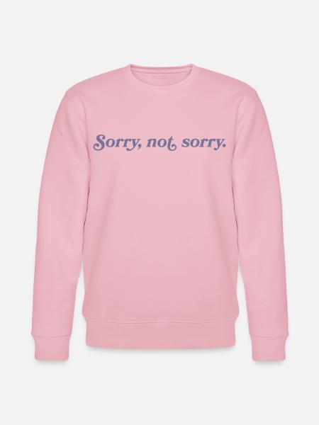 Désolé, pas désolé – Effronté et direct - Sweat bio CHANGER Stanley/Stella Unisexe - rose pâle