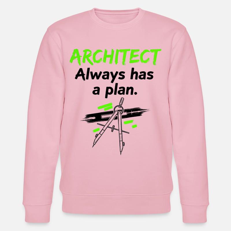 Architecte avec un plan - Sweat bio CHANGER Stanley/Stella Unisexe - rose pâle