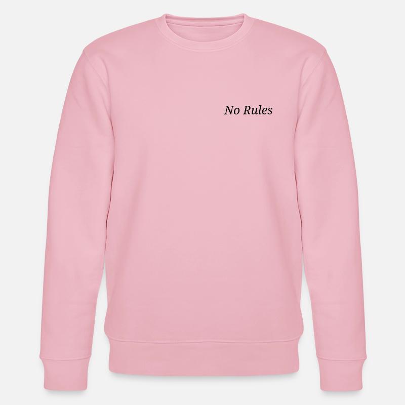 No Rules - Stanley/Stella Unisex Bio-Sweatshirt CHANGER  - Hellrosa