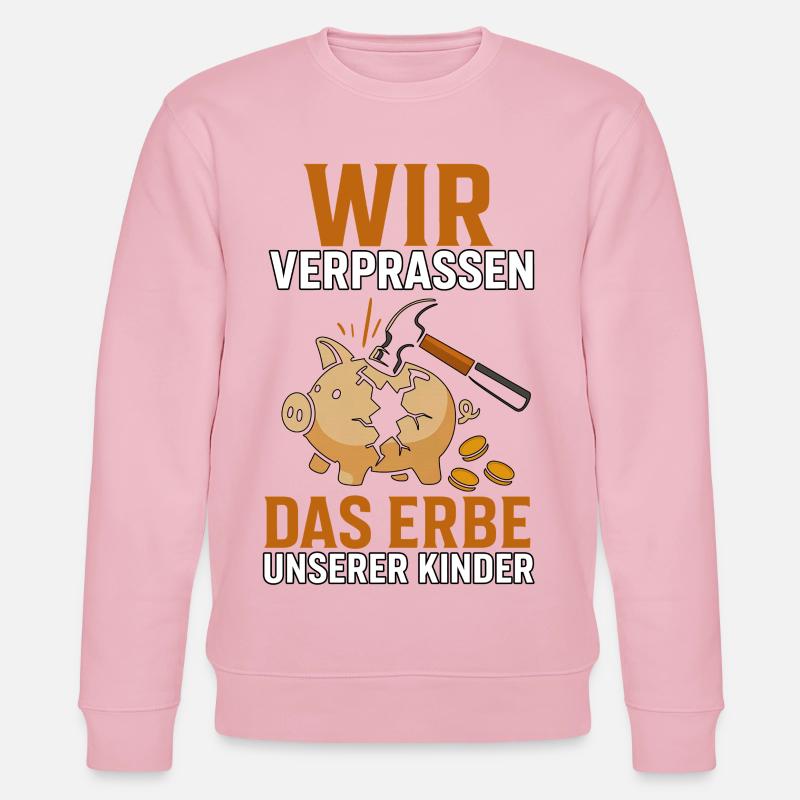 We are squandering our children's inheritance - Stanley/Stella CHANGER Unisex Organic Sweatshirt - cotton pink