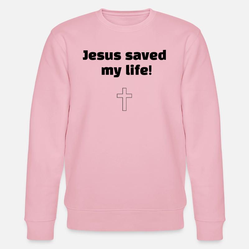 Jésus m’a sauvé la vie - Sweat bio CHANGER Stanley/Stella Unisexe - rose pâle