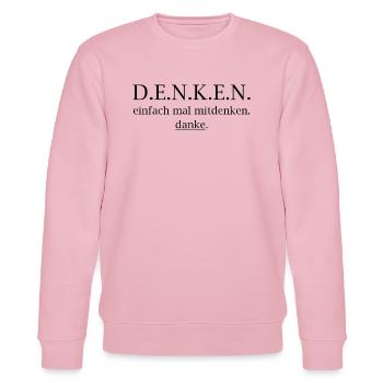 denken! einfach mal mitdenken. danke. - Stanley/Stella Unisex Bio-Sweatshirt CHANGER  - Hellrosa - Vorne - Jaron (178cm) & Liana (172cm)