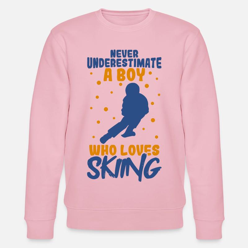 Never underestimate a ski boy - Stanley/Stella CHANGER Unisex Organic Sweatshirt - cotton pink