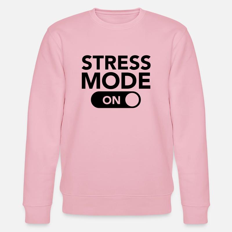 Stress Mode (On) - Stanley/Stella CHANGER Unisex Organic Sweatshirt - cotton pink