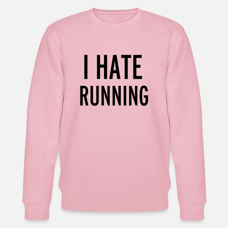 Hate Running - Stanley/Stella Unisex Bio-Sweatshirt CHANGER  - Hellrosa