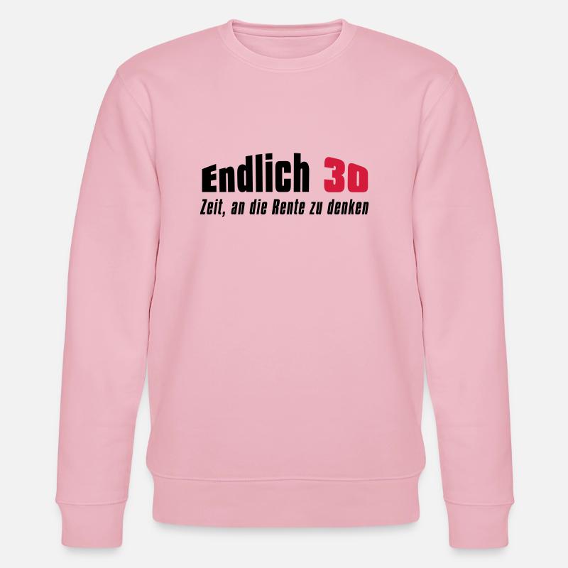 Endlich 30 - Stanley/Stella Unisex Bio-Sweatshirt CHANGER  - Hellrosa