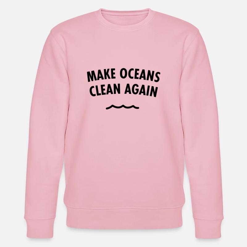 Make Oceans Clean Again - Stanley/Stella Unisex Bio-Sweatshirt CHANGER  - Hellrosa
