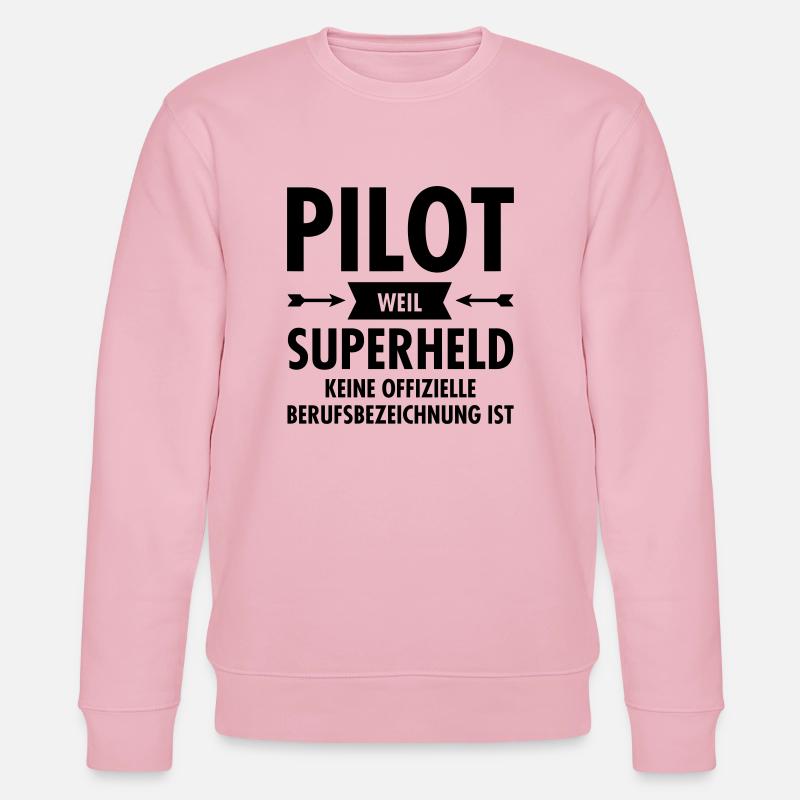 Pilot - Superheld - Stanley/Stella Unisex Bio-Sweatshirt CHANGER  - Hellrosa