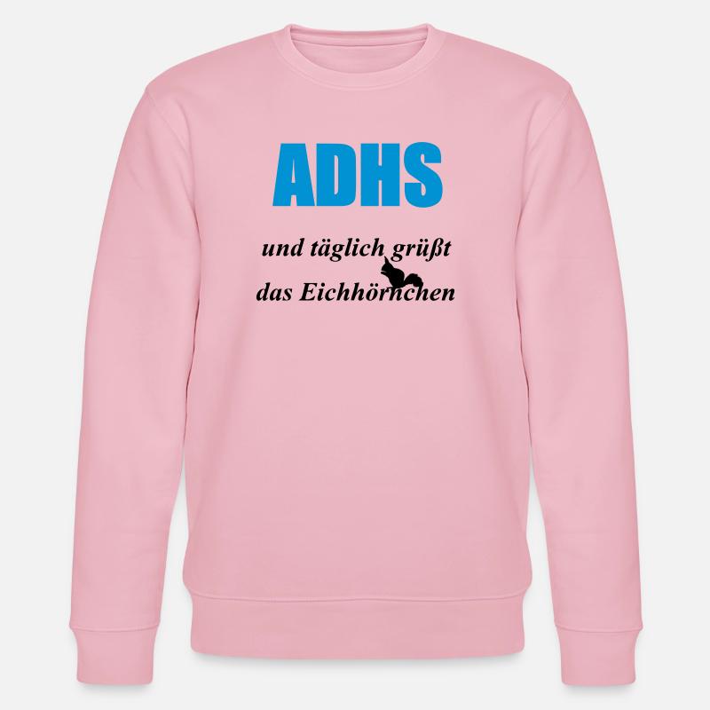 ADHS Eichhörnchen Geschenk - Stanley/Stella Unisex Bio-Sweatshirt CHANGER  - Hellrosa