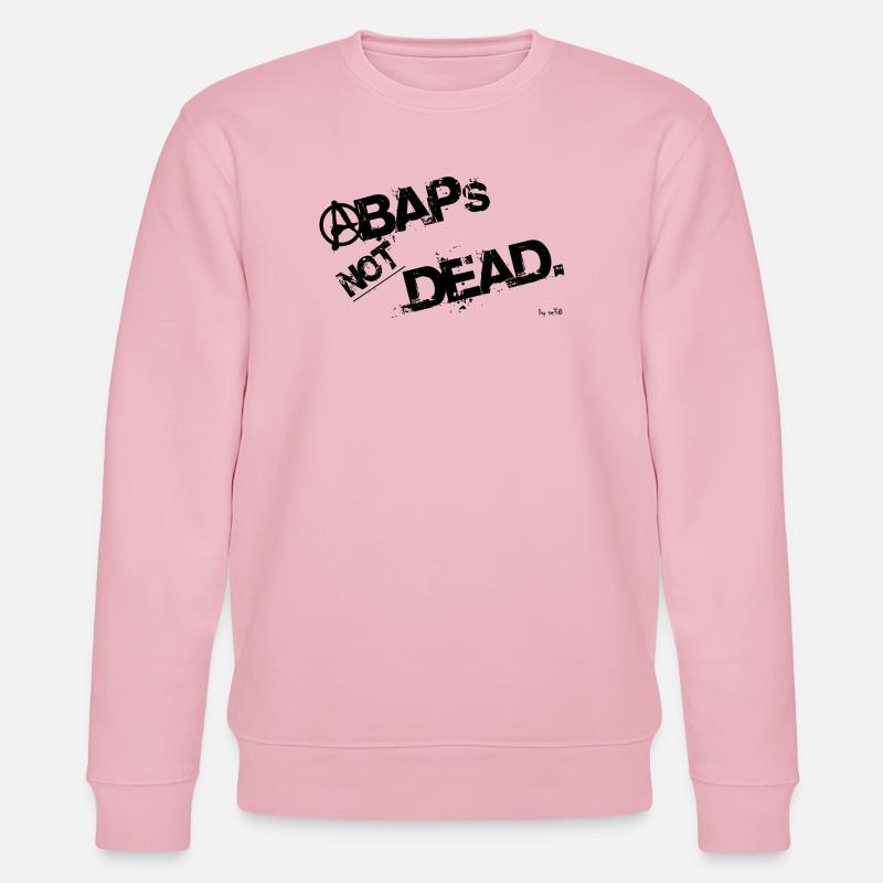 ABAPs NOT DEAD - Stanley/Stella Unisex Bio-Sweatshirt CHANGER  - Hellrosa