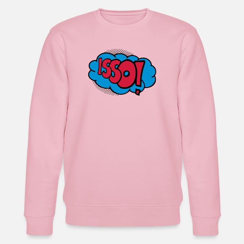 Isso! - Stanley/Stella Unisex Bio-Sweatshirt CHANGER  - Hellrosa