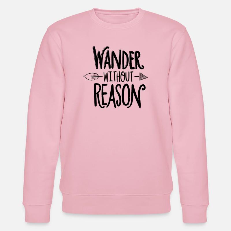 wander without reason - Stanley/Stella Unisex Bio-Sweatshirt CHANGER - Hellrosa
