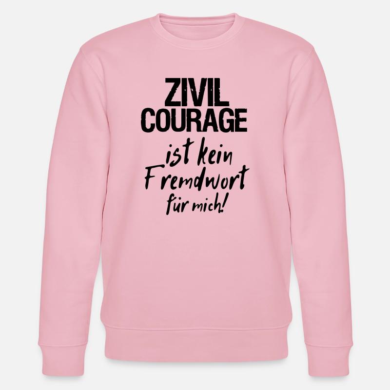Zivilcourage Sprüche, Geschenk - Stanley/Stella Unisex Bio-Sweatshirt CHANGER  - Hellrosa