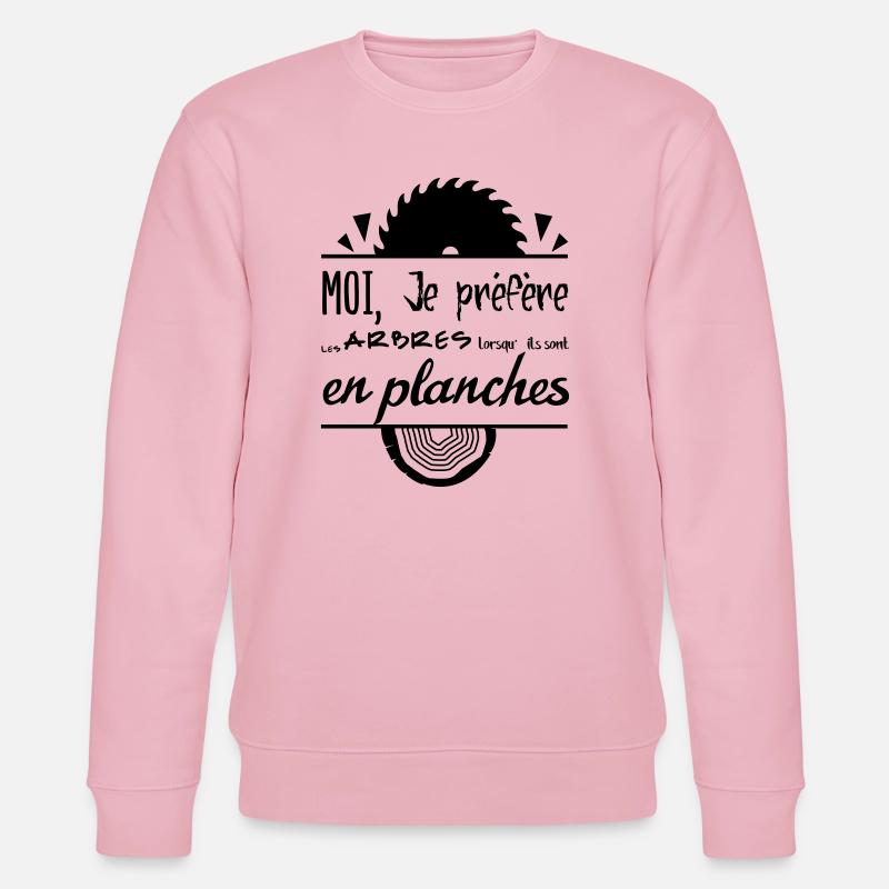 Les arbres c'est mieux en planches ! - Sweat bio CHANGER Stanley/Stella Unisexe - rose pâle