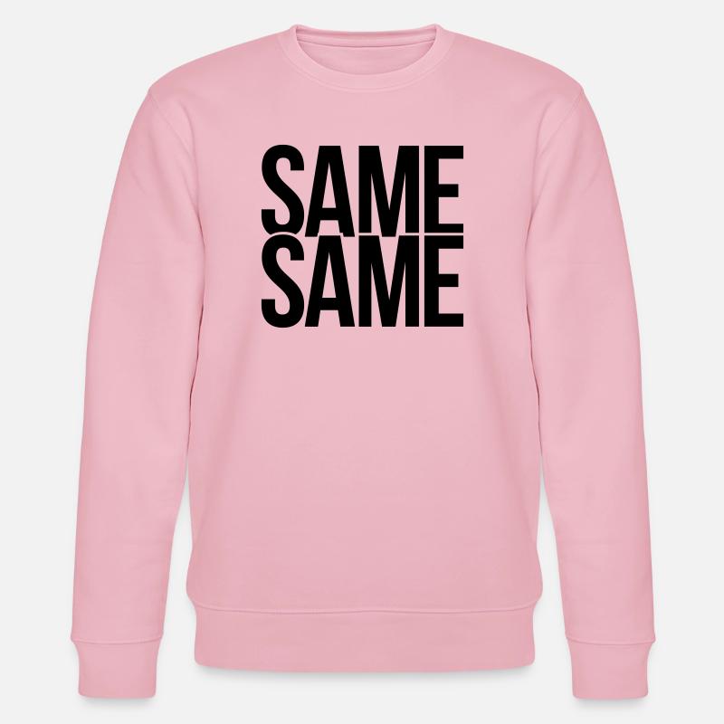 same same - Stanley/Stella CHANGER Unisex Organic Sweatshirt - cotton pink