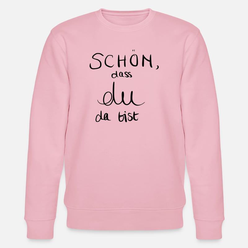 Schön, dass du da bist - Stanley/Stella Unisex Bio-Sweatshirt CHANGER  - Hellrosa