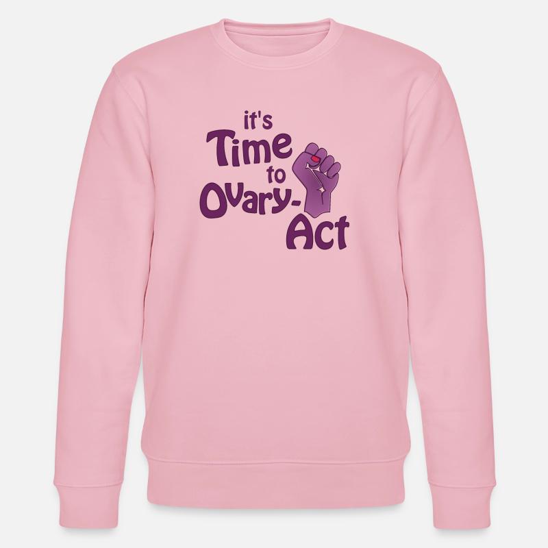 it's Time to Ovary-Act lila - Stanley/Stella Unisex Bio-Sweatshirt CHANGER  - Hellrosa