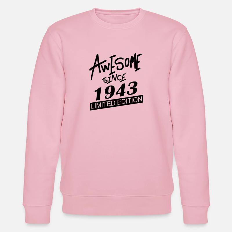 1943 - Né en 1943 - Sweat bio CHANGER Stanley/Stella Unisexe - rose pâle