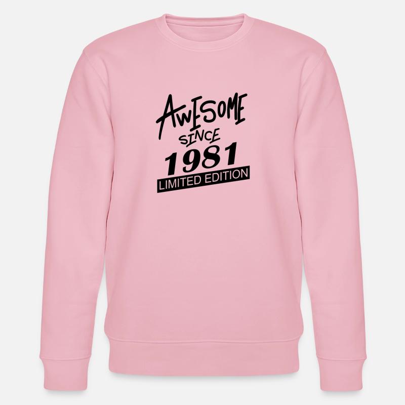 1981 - Né en 1981 - Sweat bio CHANGER Stanley/Stella Unisexe - rose pâle