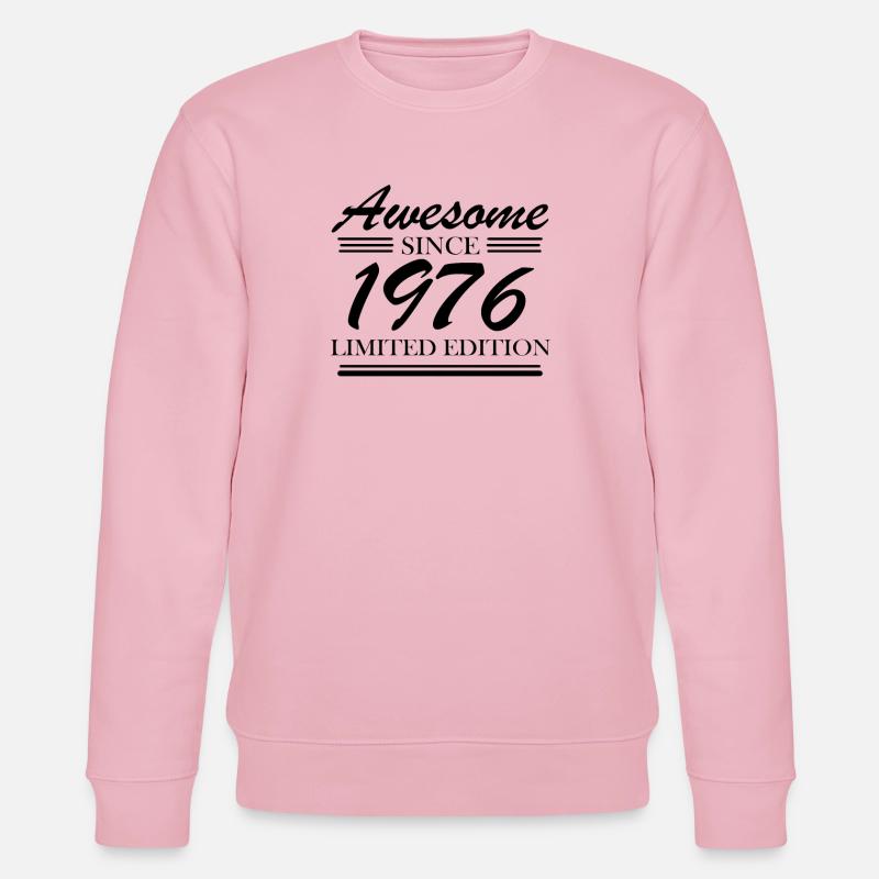 1976 - Né en 1976 - Sweat bio CHANGER Stanley/Stella Unisexe - rose pâle