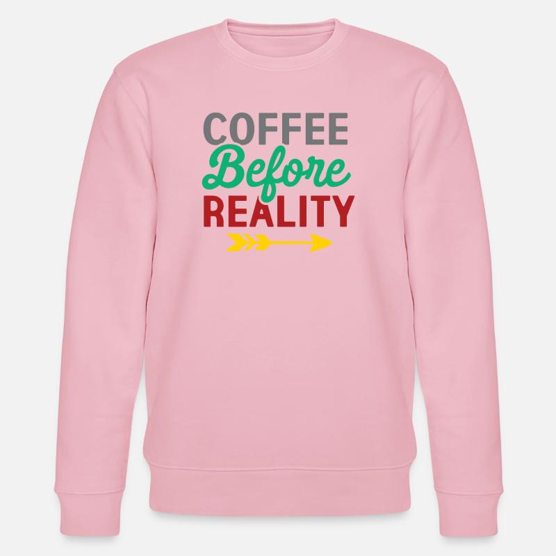 Kaffee vor der Realität - Stanley/Stella Unisex Bio-Sweatshirt CHANGER  - Hellrosa