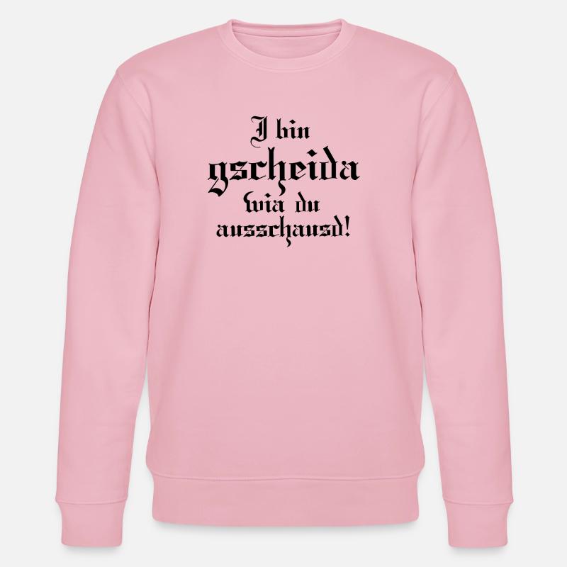 I bin gscheida wia du ausschaust! - Stanley/Stella Unisex Bio-Sweatshirt CHANGER - Hellrosa