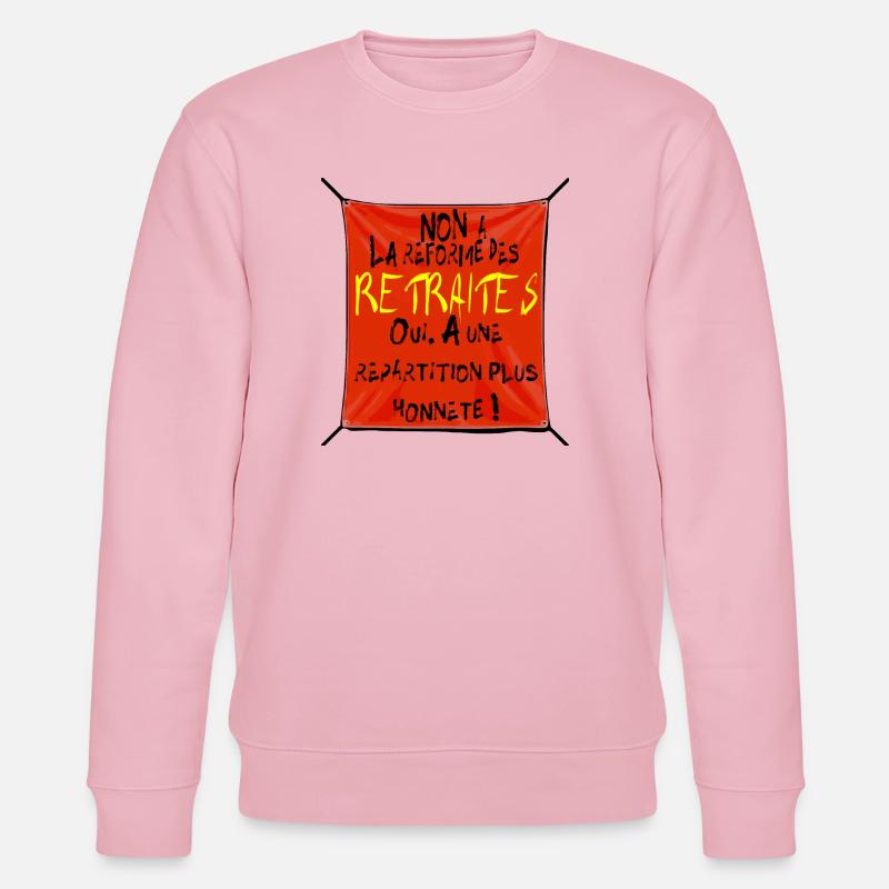 La réforme des retraites - Sweat bio CHANGER Stanley/Stella Unisexe - rose pâle