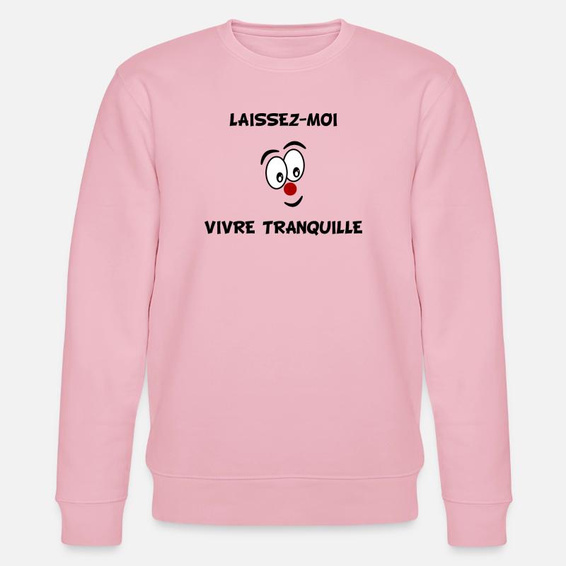 HUMOUR. CITATION. MESSAGE. RETRAITE. ANNIVERSAIRE. - Sweat bio CHANGER Stanley/Stella Unisexe - rose pâle