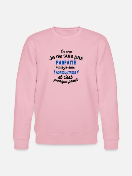 Pas parfaite mais Agricultrice - Sweat bio CHANGER Stanley/Stella Unisexe - rose pâle